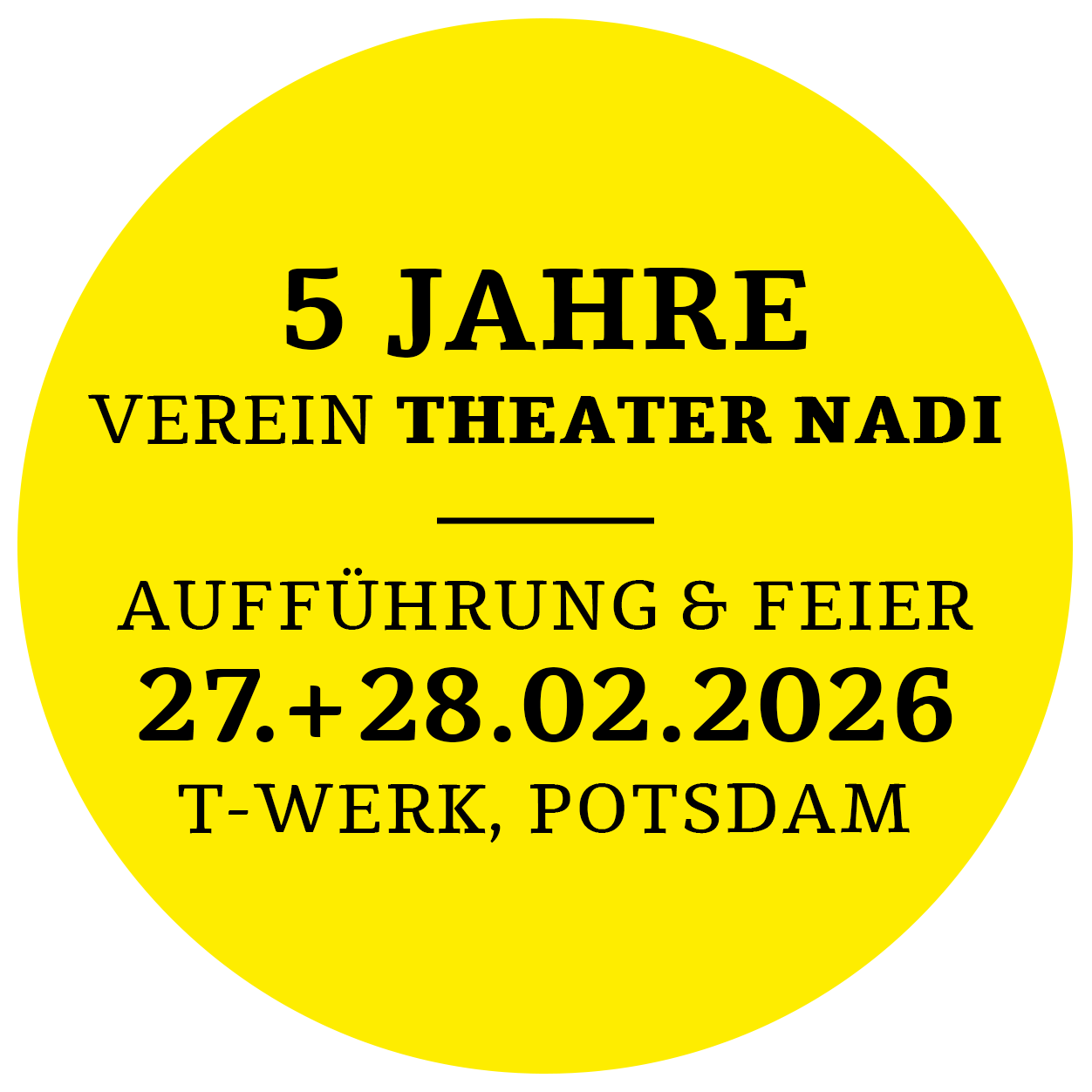 5 Jahre Verein Theater Nadi